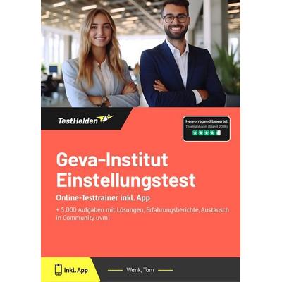 Geva-Institut Einstellungstest: Online-Testtrainer inkl. App, Taschenbuch von Tom Wenk, TestHelden, 978-3-9854069-3-7