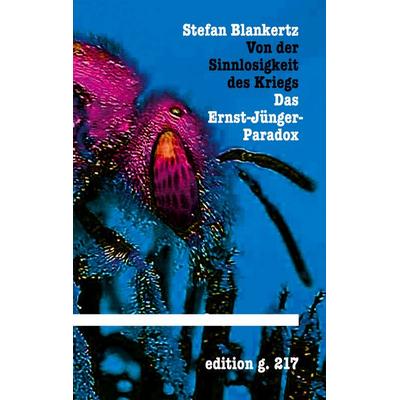 Von der Sinnlosigkeit des Kriegs, Taschenbuch von Stefan Blankertz, BoD – Books on Demand, 978-3-7557-4884-7