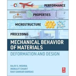 Mechanical Behavior of Materials, Fachbücher von Rajiv S. Mishra, Indrajit Charit