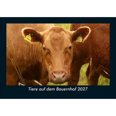 Tiere auf dem Bauernhof 2027 Fotokalender DIN A5