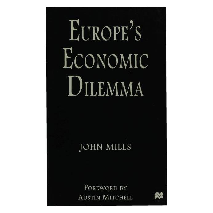 Springer Europe's Economic Dilemma (Englisch, Softcover, J. Mills) (55615637)
