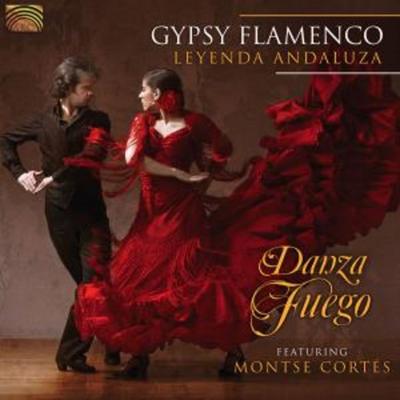 Gypsy Flamenco-Leyenda Andaluza - Danza Fuego Feat Montse Corts, CD
