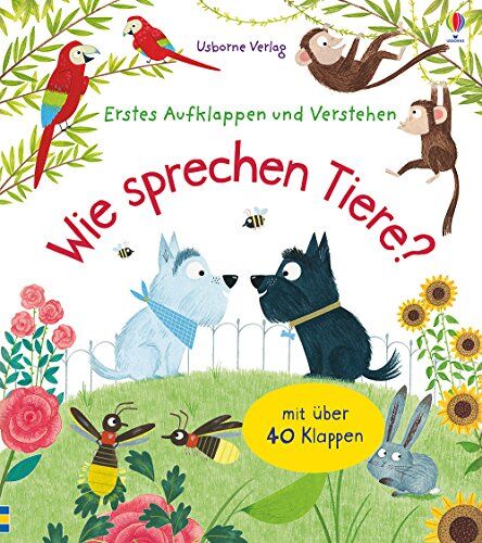 Katie Daynes - Erstes Aufklappen und Verstehen: Wie sprechen Tiere? - Preis vom 16.10.2026 11:41:07 h