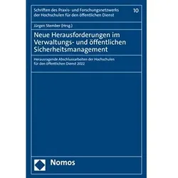 Neue Herausforderungen im Verwaltungs- und öffentlichen Sicherheitsmanagement, Fachbücher