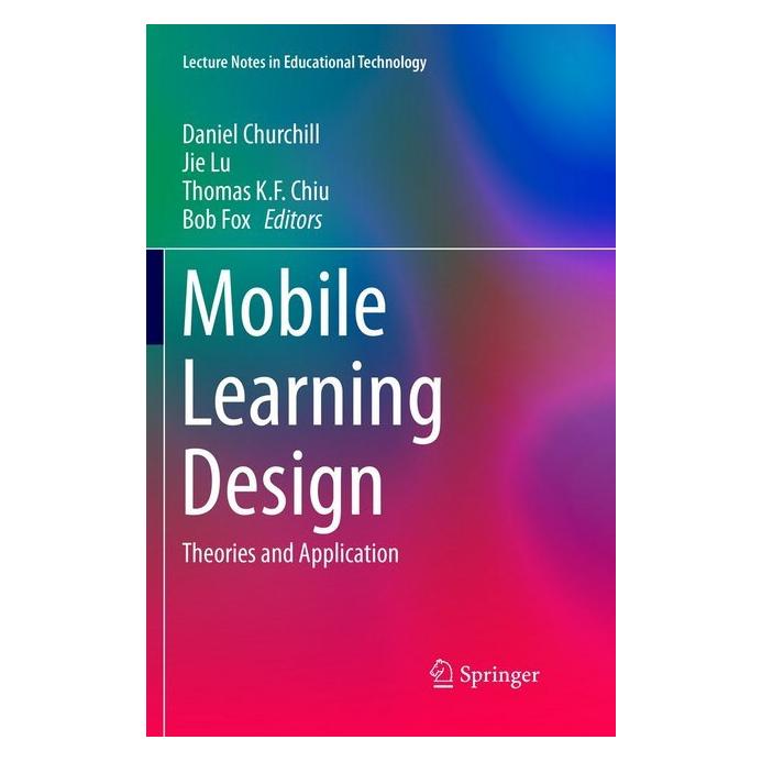Springer Mobile Learning Design (Englisch, Softcover, Bob Fox, Daniel Churchill, Jie Lu, K F Chiu, Thomas) (56042071)