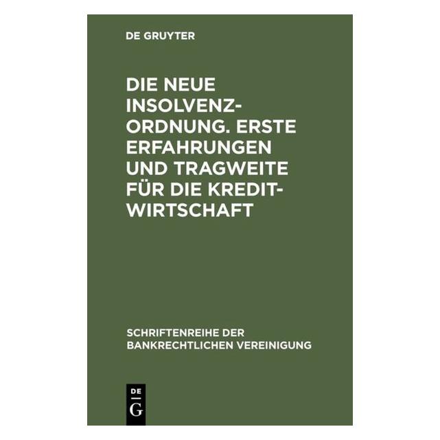 De Gruyter Neue Insolvenzordnung.Erste Erfahrungen (67765851)