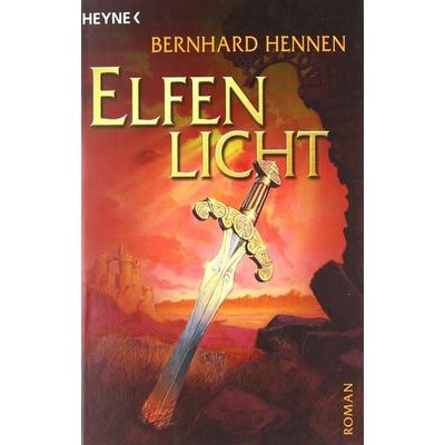 Elfenlicht / Die Elfen Bd.3, Taschenbuch von Bernhard Hennen, Heyne