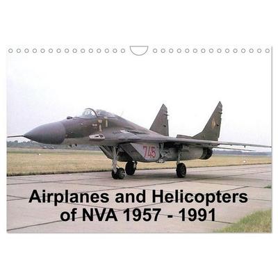 Airplanes and Helicopters of NVA 1957 - 1991 (Wall Calendar 2027 DIN A4 landscape), CALVENDO 12 Month Wall Calendar