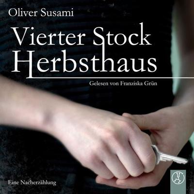 Vierter Stock Herbsthaus - Oliver Susami, Audio, 9783989011250