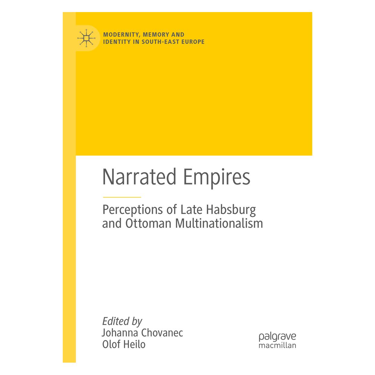 Springer Narrated Empires (Englisch, Hardcover, Johanna Chovanec, Olof Heilo) (9783030551988)