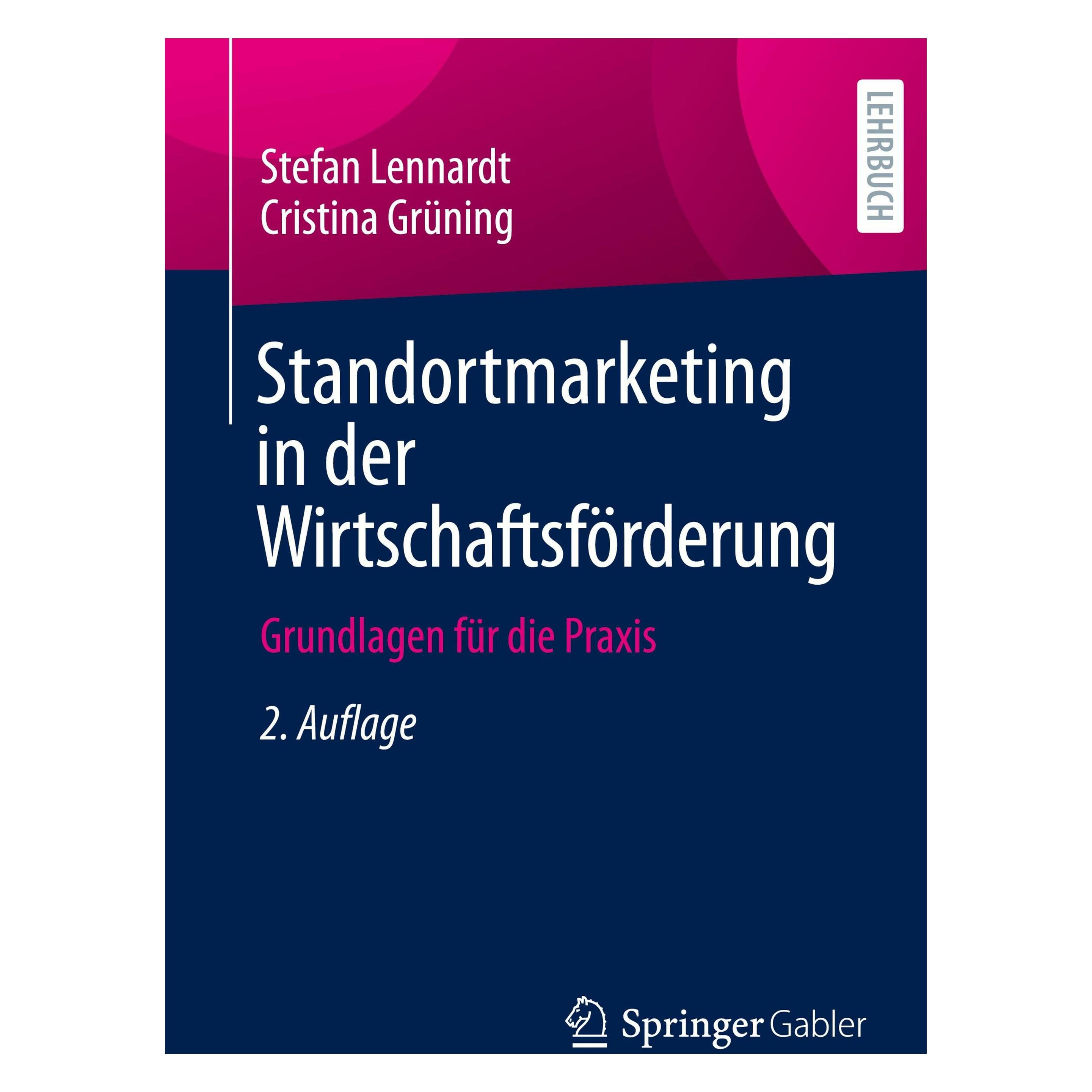 Springer Standortmarketing in der Wirtschaftsfrderung (Deutsch, Cristina Grüning, Stefan Lennardt) (52923580)