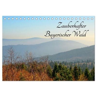 Zauberhafter Bayerischer Wald (Tischkalender 2027 DIN A5 quer), CALVENDO Monatskalender