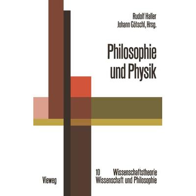 Philosophie und Physik, Taschenbuch von , Vieweg & Teubner, 978-3-528-08335-9