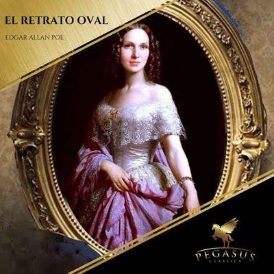 El Retrato Oval - Edgar Allan Poe, Audio, 9782291063292