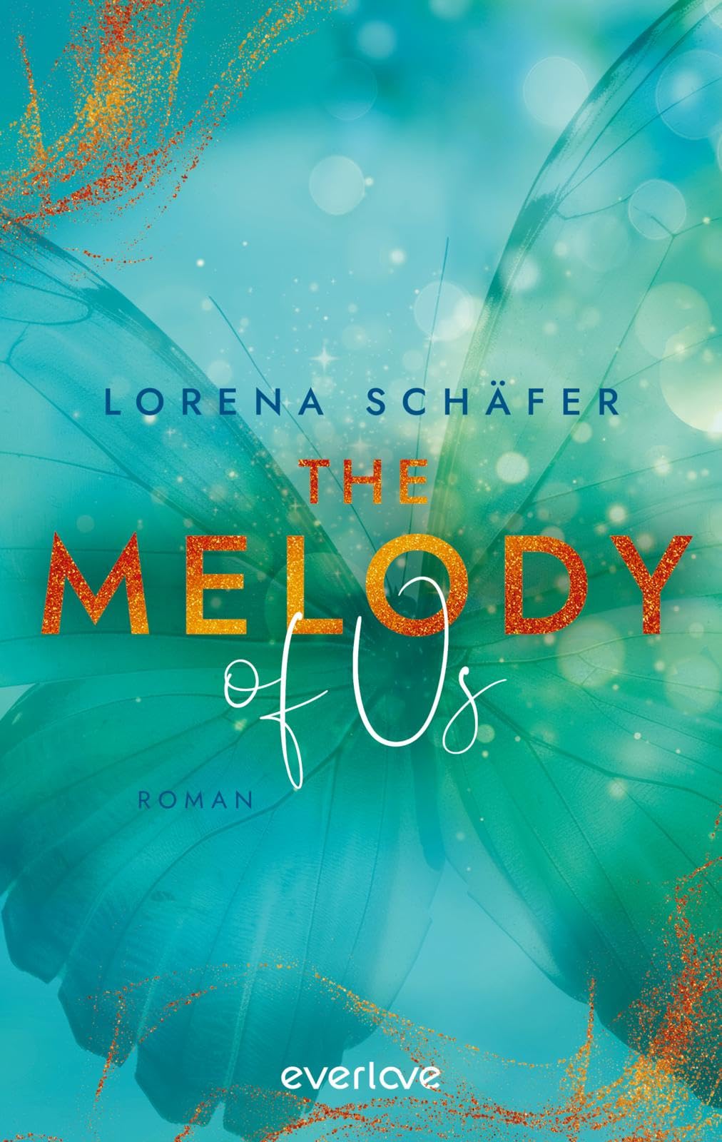 Lorena Schäfer - The Melody of Us: Roman Emotionale New Adult-Romance in der Welt der Stars (Hayden & Nash) Romantische »Taylor Swift und Travis Kelce«-Fanfiction - Preis vom 30.09.2026 22:30:23 h