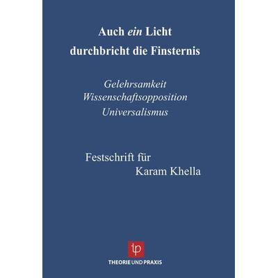 Auch ein Licht durchbricht die Finsternis, Taschenbuch von Brigitte Dottke,Detlef Quintern, Theorie u. Praxis, 978-3-921866-99-3