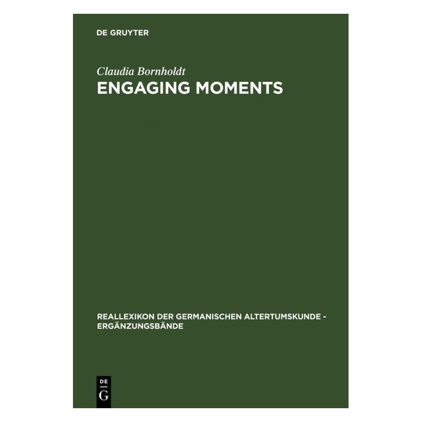 De Gruyter Bornholdt,C.:Engaging Moments (Englisch, Hardcover, Claudia Bornholdt) (67766052)