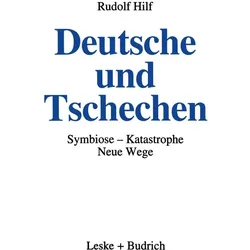 Deutsche und Tschechen, Fachbücher von Rudolf Hilf