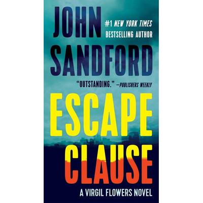 Escape Clause, Taschenbuch von John Sandford, Penguin US, 978-0-425-27622-8