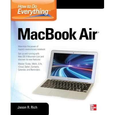 How to Do Everything MacBook Air, Taschenbuch von Jason R. Rich, MCGRAW-HILL Professional, 978-0-07-180249-9