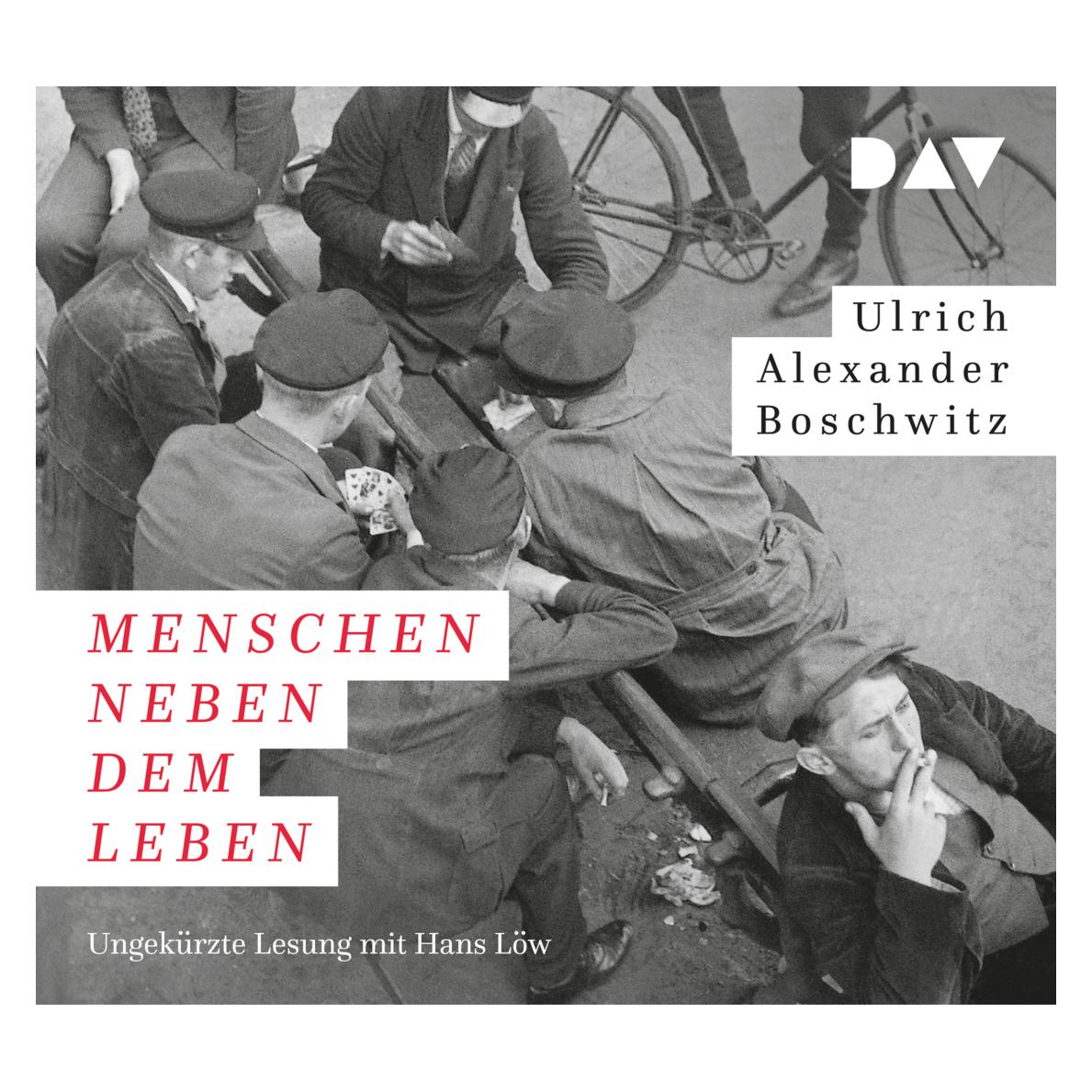 Audio Verlag Menschen neben dem Leben (Hans Löw, Ulrich Alexander Boschwitz, Deutsch) (14422998)
