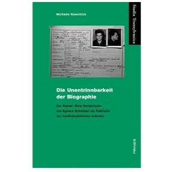 Die Unentrinnbarkeit der Biographie, Fachbücher von Michaela Nowotnick