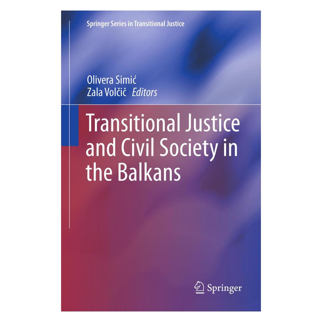 Springer Transitional Justice and Civil Society in the Balkans (Englisch, Softcover, Olivera Simic, Zala Volcic) (55574957)