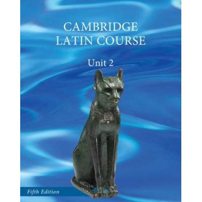North American Cambridge Latin Course Unit 2 Student's Book, Gebundene Ausgabe von , Cambridge Academic, 978-1-107-07096-7