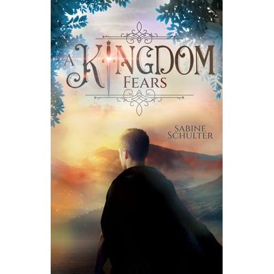 A Kingdom Fears (Kampf um Mederia 4), Taschenbuch von Sabine Schulter, BoD – Books on Demand, 978-3-7557-8554-5