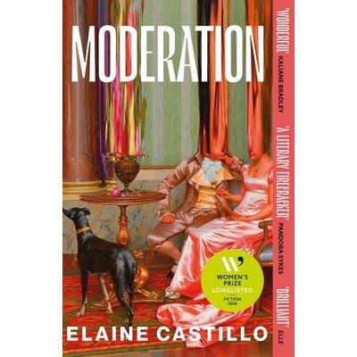 Moderation, Taschenbuch von Elaine Castillo, Atlantic Books, 978-1-83895-499-4