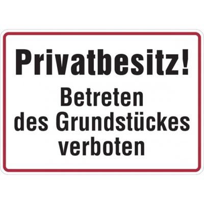 Hinweisschild, Privatbesitz! Betreten verboten, 250x350mm, Alu geprägt - 350x250x0.45 mm Aluminium geprägt