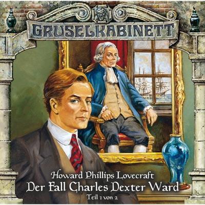 Der Fall Charles Dexter Ward (Folge 1 von 2) - Howard Phillips Lovecraft, Audio, 4049709934984