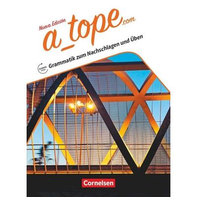 A_tope.com Grammatik zum Nachschlagen und Üben, Taschenbuch von Alexander Grimm,Katja Zerck, Cornelsen Verlag