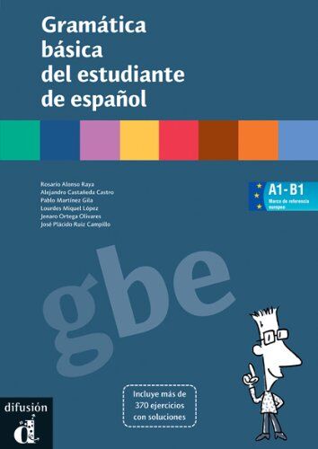 Rosario Alonso - Gramatica basica del estudiante de espanol, A1-B1 : version espagnol - Preis vom 09.10.2026 07:28:09 h