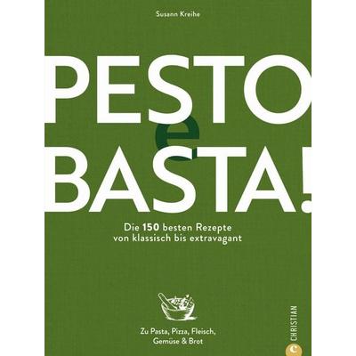 Pesto e Basta!, Gebundene Ausgabe von Susann Kreihe, Christian, 978-3-95961-671-3