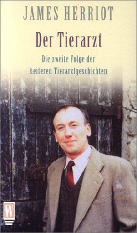 James Herriot - Der Tierarzt. Die zweite Folge der heiteren Tierarztgeschichten. - Preis vom 09.10.2026 07:28:09 h