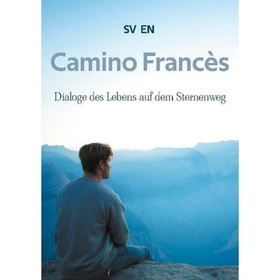 Camino Francès, Taschenbuch von SV EN Quest, BoD – Books on Demand, 978-3-7597-6832-2