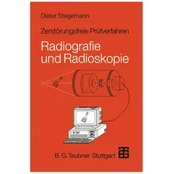 Zerstörungsfreie Prüfverfahren, Fachbücher von Dieter Stegemann