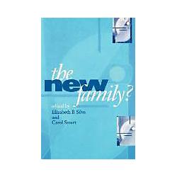Sage Publications The New Family? (Englisch, Carol Smart, Elizabeth Bortolaia Silva) (8334126)