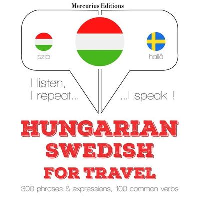 Magyar - svéd: utazáshoz - JM Gardner, Audio, 9782821149144