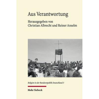 Aus Verantwortung, Gebundene Ausgabe von Martin Laube,Hans Michael Heinig,Andreas Busch, Mohr Siebeck, 978-3-16-156987-6