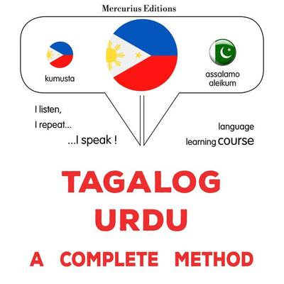 Tagalog - Urdu : a complete method - James Gardner, Audio, 9782821176133