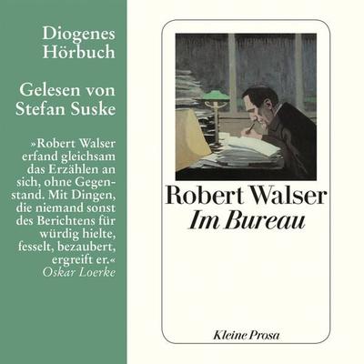 Im Bureau - Robert Walser, Audio, 9783257692655