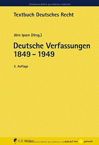 Jörn Ipsen - Deutsche Verfassungen 1849 - 1949 (Textbuch Deutsches Recht) - Preis vom 09.10.2026 07:28:09 h