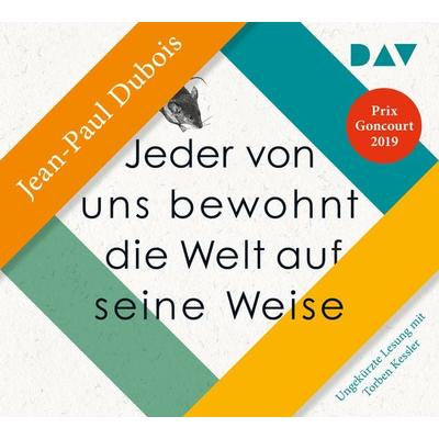 Jeder von uns bewohnt die Welt auf seine Weise - Jean-Paul Dubois, CD, 9783742416636