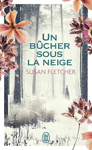 Susan Fletcher - Un bûcher sous la neige - Preis vom 04.10.2026 03:51:26 h
