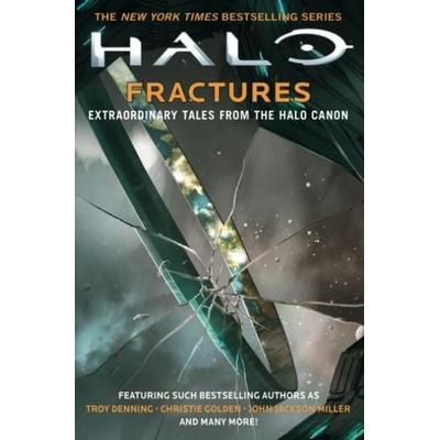 Halo: Fractures, Taschenbuch von Christie Golden,Tobias S. Buckell,Troy Denning, Titan Books, 978-1-78565-460-2