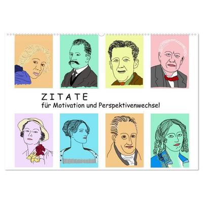 Zitate für Motivation und Perspektivenwechsel (Wandkalender 2027 DIN A2 quer), CALVENDO Monatskalender