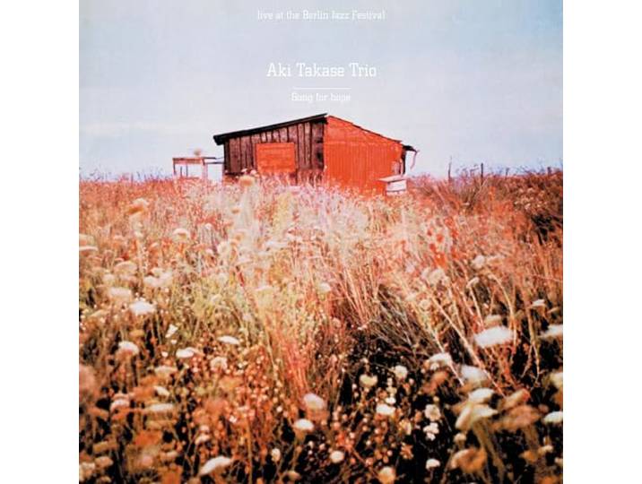 Song For Hope: Live At The The Berlin Jazz Festival