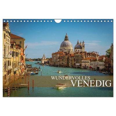 Wundervolles Venedig (Wandkalender 2027 DIN A4 quer), CALVENDO Monatskalender